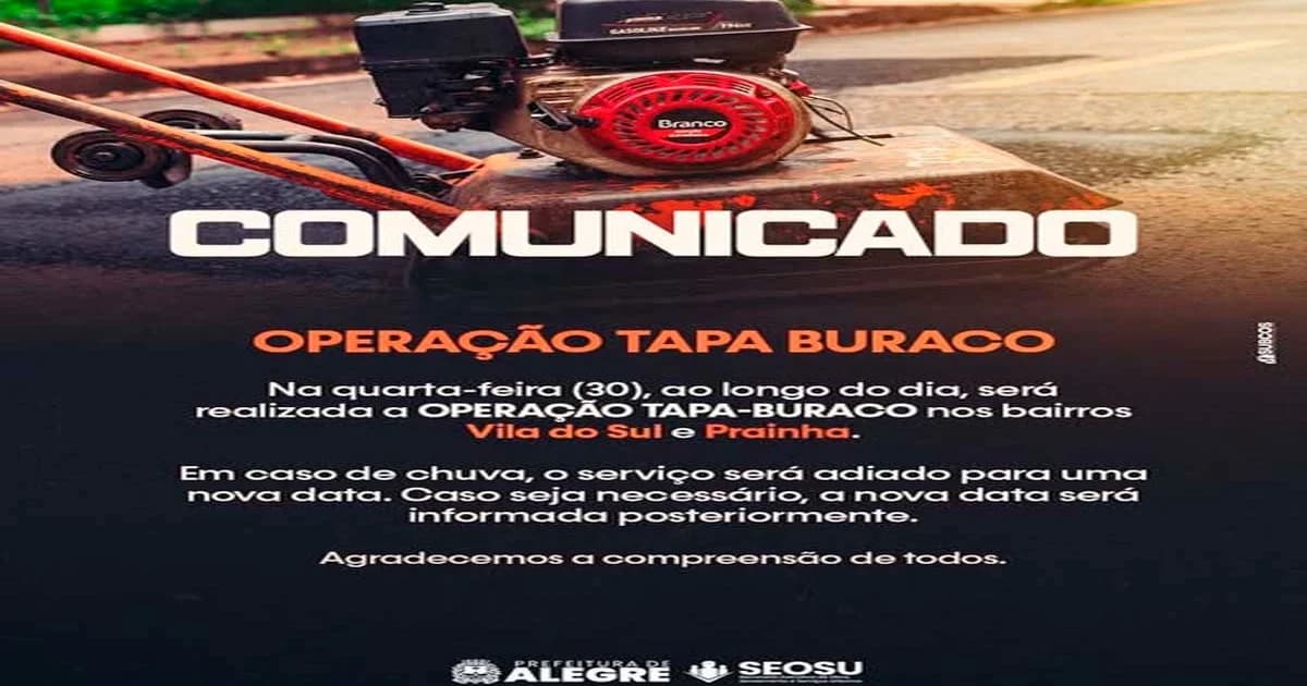 Alegre: Vias de Vila do Sul e Prainha recebem Tapa-Buraco