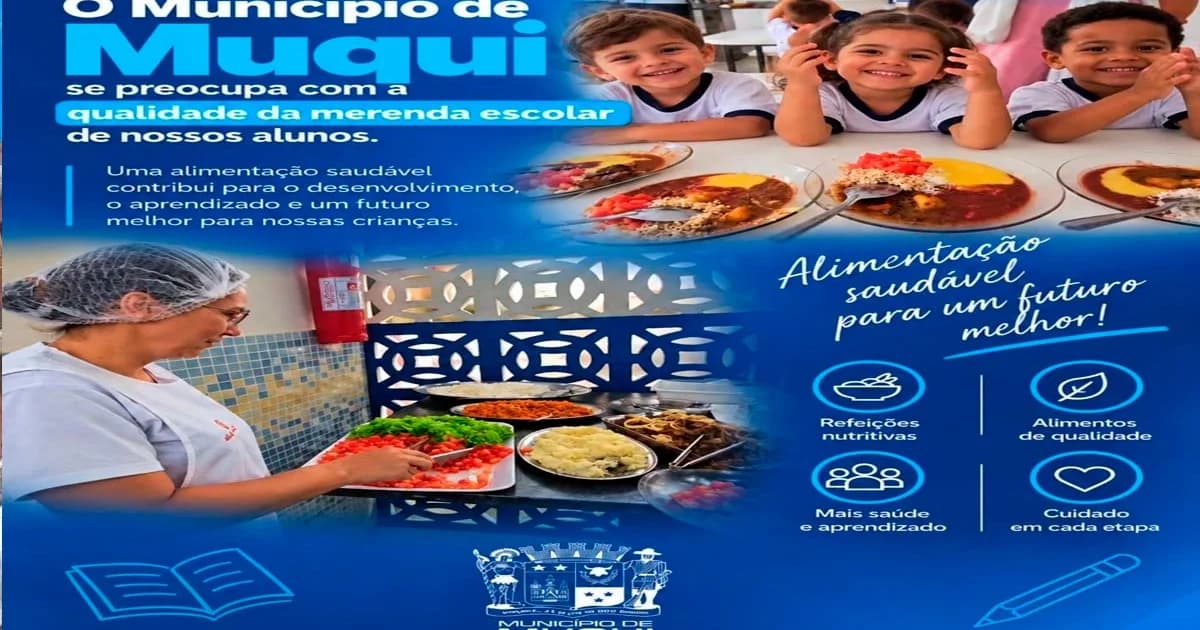 Muqui Investe em Alimentação Escolar para Garantir Desenvolvimento Pleno de Alunos