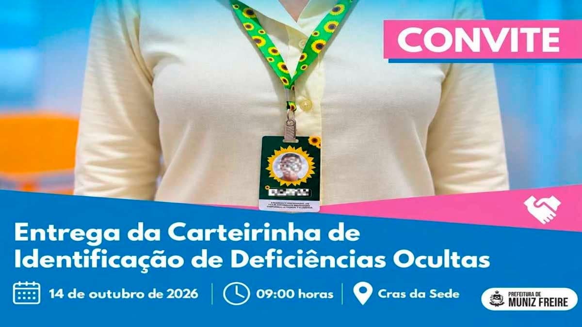 Muniz Freire Inicia Entrega de Carteiras para Deficiências Ocultas